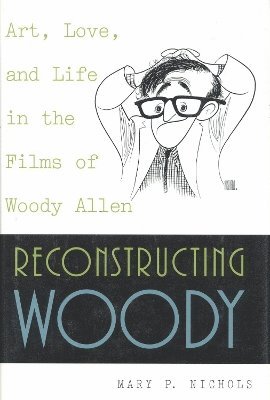 Mary P. Nichols - Reconstructing Woody, Häftad