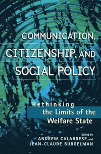 bokomslag Communication, Citizenship, and Social Policy