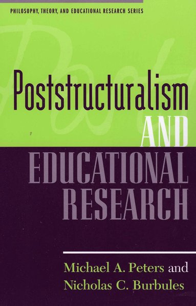 bokomslag Poststructuralism and Educational Research