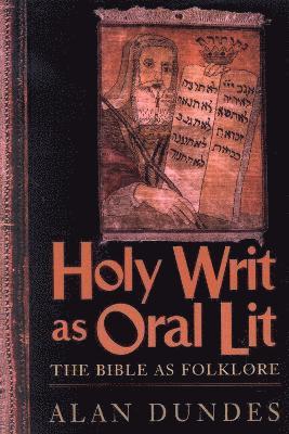 Holy Writ as Oral Lit 1