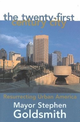 The Twenty-First Century City 1