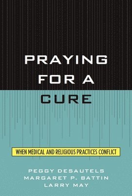 Praying for a Cure
