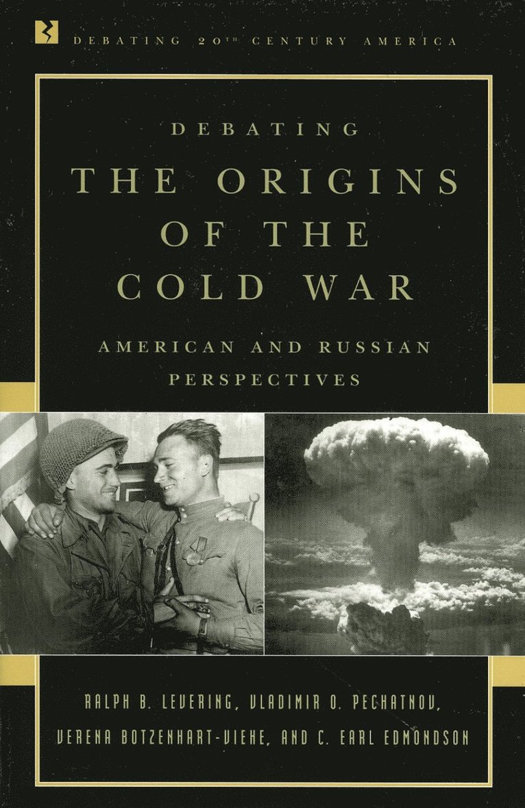 Debating the Origins of the Cold War