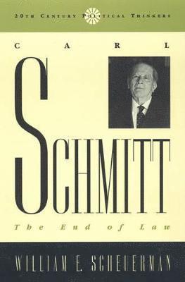 William E. Scheuerman - Carl Schmitt, Häftad