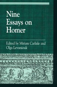 bokomslag Nine Essays on Homer