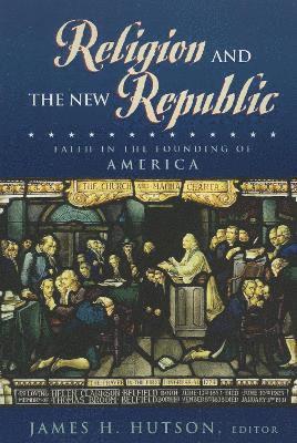 Religion and the New Republic 1