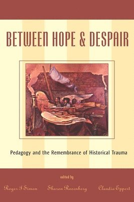bokomslag Between Hope and Despair