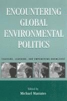 bokomslag Encountering Global Environmental Politics