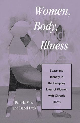 Pamela Moss, Isabel Dyck - Women, Body, Illness, Häftad
