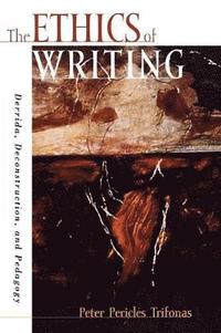 bokomslag The Ethics of Writing