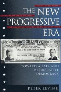 bokomslag The New Progressive Era