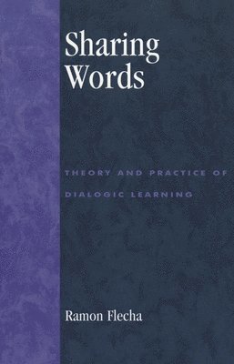 Ramón Flecha - Sharing Words, Inbunden