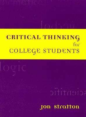 bokomslag Critical Thinking for College Students