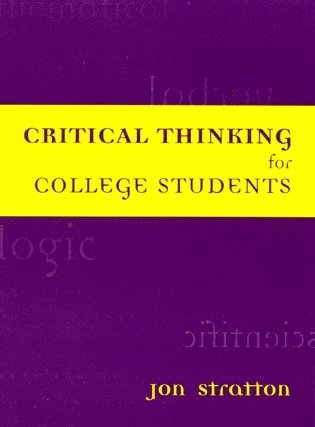 bokomslag Critical Thinking for College Students