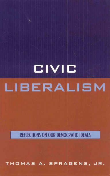 bokomslag Civic Liberalism