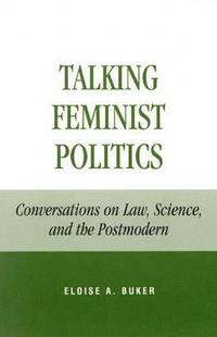 bokomslag Talking Feminist Politics