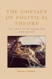bokomslag The Odyssey of Political Theory
