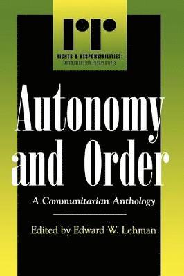 Autonomy and Order 1