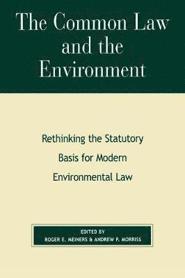 bokomslag The Common Law and the Environment