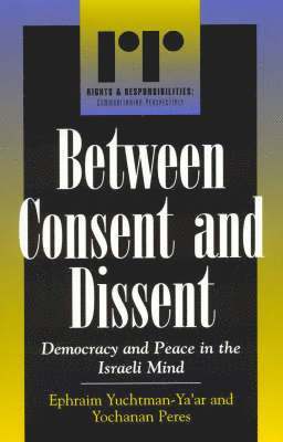 bokomslag Between Consent and Dissent