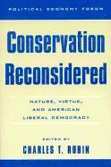 Conservation Reconsidered 1