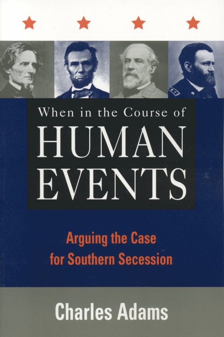Charles Adams - When in the Course of Human Events, Häftad