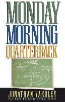 Jonathan Yardley - Monday Morning Quarterback, Häftad