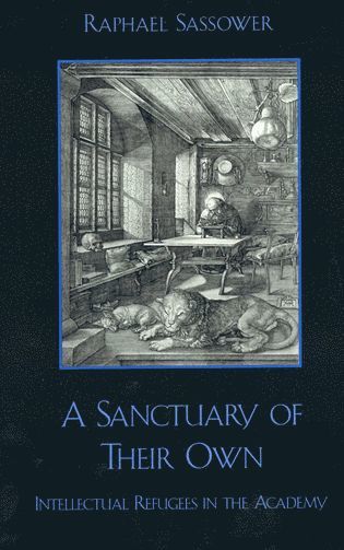 Raphael Sassower - Sanctuary of Their Own, Häftad