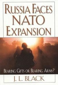bokomslag Russia Faces NATO Expansion