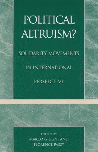 Marco Giugni, Florence Passy - Political Altruism?, Häftad