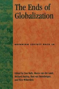 bokomslag The Ends of Globalization