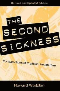 bokomslag The Second Sickness