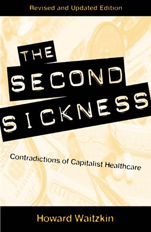 Howard Waitzkin - Second Sickness, Häftad