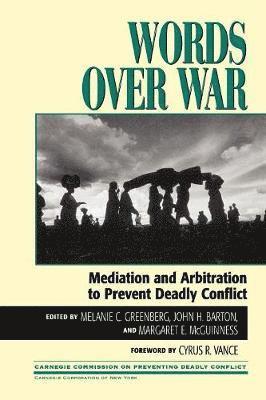 Melanie Greenberg, John H. Barton, Margaret E. McGuinness - Words Over War, Häftad