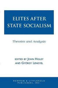 bokomslag Elites after State Socialism