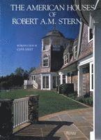bokomslag The American Houses of Robert A.M. Stern