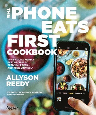 bokomslag The Phone Eats First Cookbook