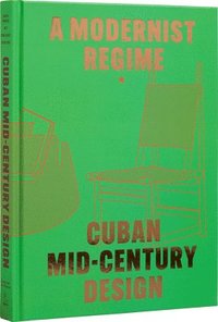 bokomslag Cuban Mid-Century Design