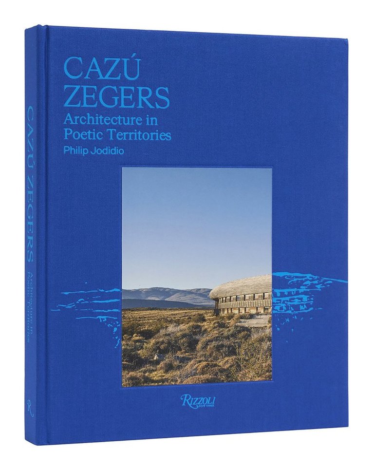Philip Jodidio - Cazú Zegers, Inbunden