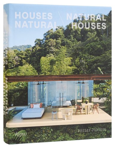 Philip Jodidio - Houses Natural/ Natural Houses, Inbunden