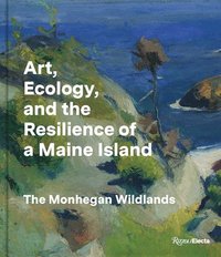 bokomslag Art, Ecology, and the Resilience of a Maine Island