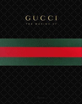 bokomslag GUCCI: The Making Of