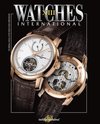 Watches International Volume XIII 1