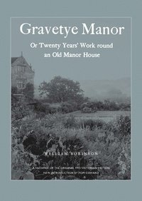 bokomslag Gravetye Manor