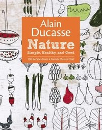 bokomslag Alain Ducasse Nature