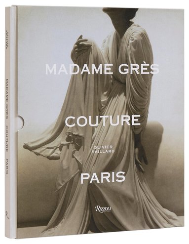 Anne Graire, Olivier Saillard - Madame Grès Couture, Inbunden