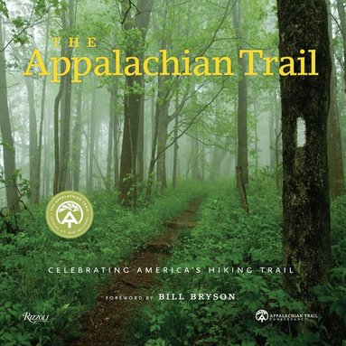Brian King, Appalachian Trail Conservancy - Appalachian Trail, Inbunden