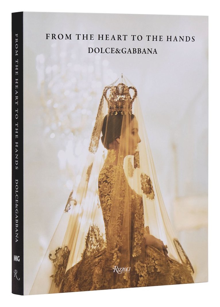 Dolce & Gabbana: From the Heart to the Hands 1