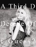 Paul Marciano - Third Decade of Guess?, Inbunden