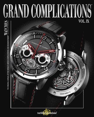 Grand Complications Volume IX 1